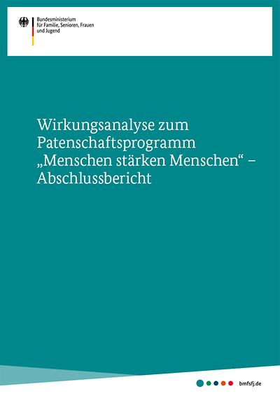 Titelseite: Wirkungsanalyse zum Patenschaftsprogramm "Menschen stärken Menschen" - Abschlussbericht