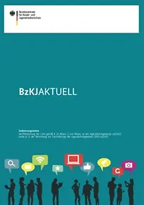 Titelbild der Fachzeitschrift "BzKJAKTUELL"