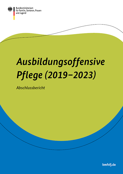 Titelseite vom Abschlussbericht "Ausbildungsoffensive Pflege (2019-2023)"