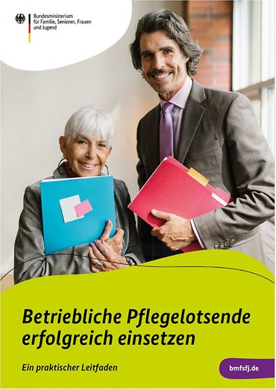 Titelseite: Betriebliche Pflegelotsende erfolgreich einsetzen